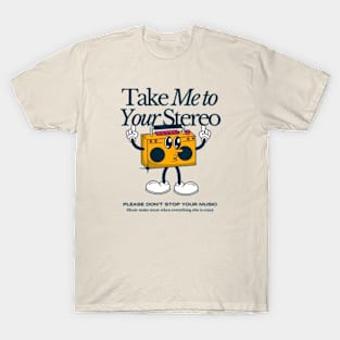 Please Don't Stop The Music T-Shirt